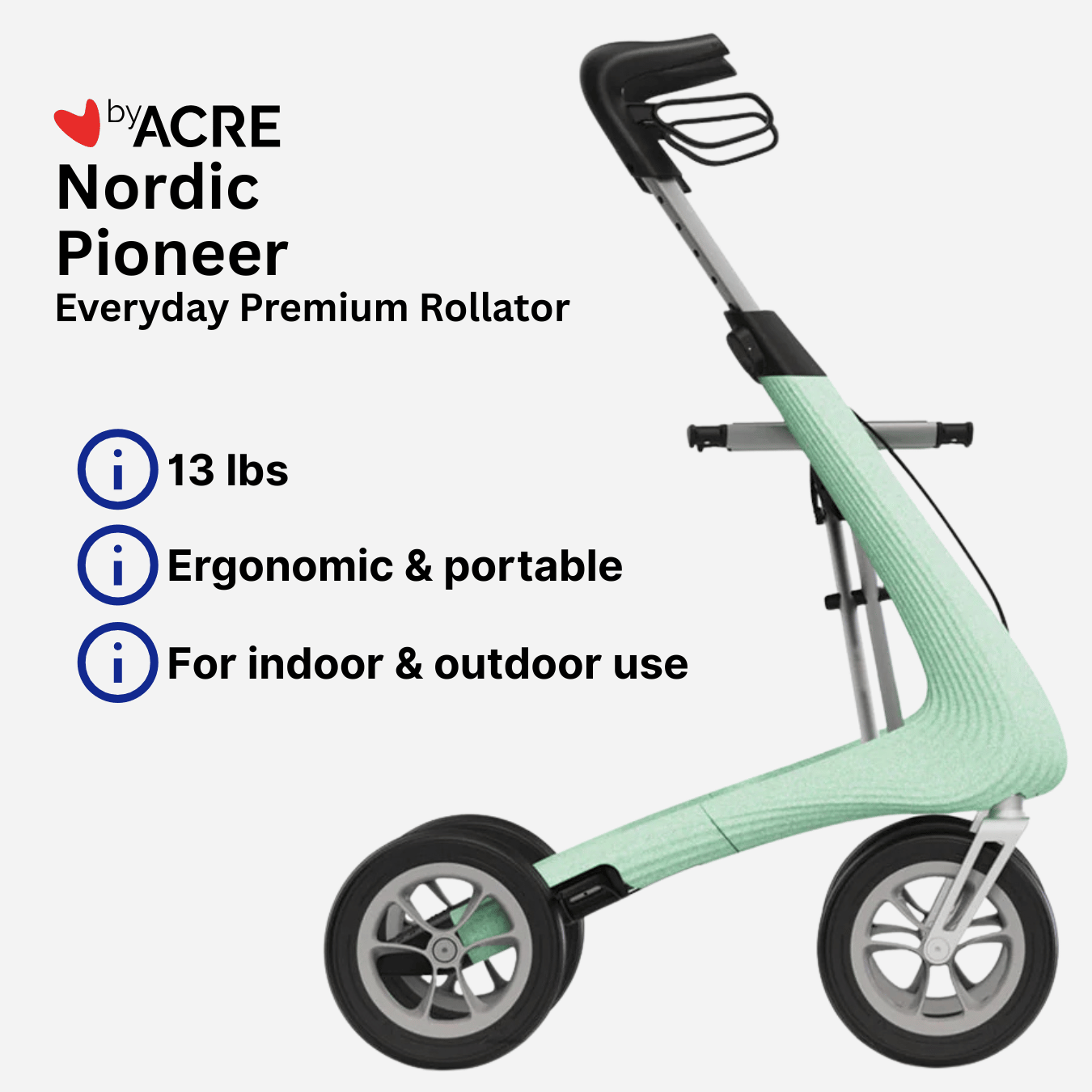 ByAcre Nordic Pioneer Ultralight Rollator - NextGen HME